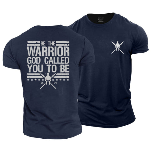 Men's Be The Worrior God Called You To Be Cotton T-Shirt